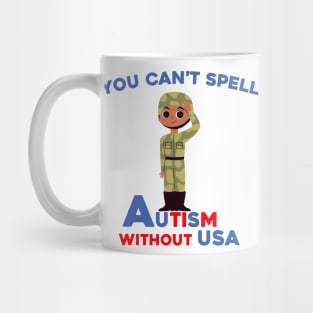 You Can't Spell Autism Without USA Mug